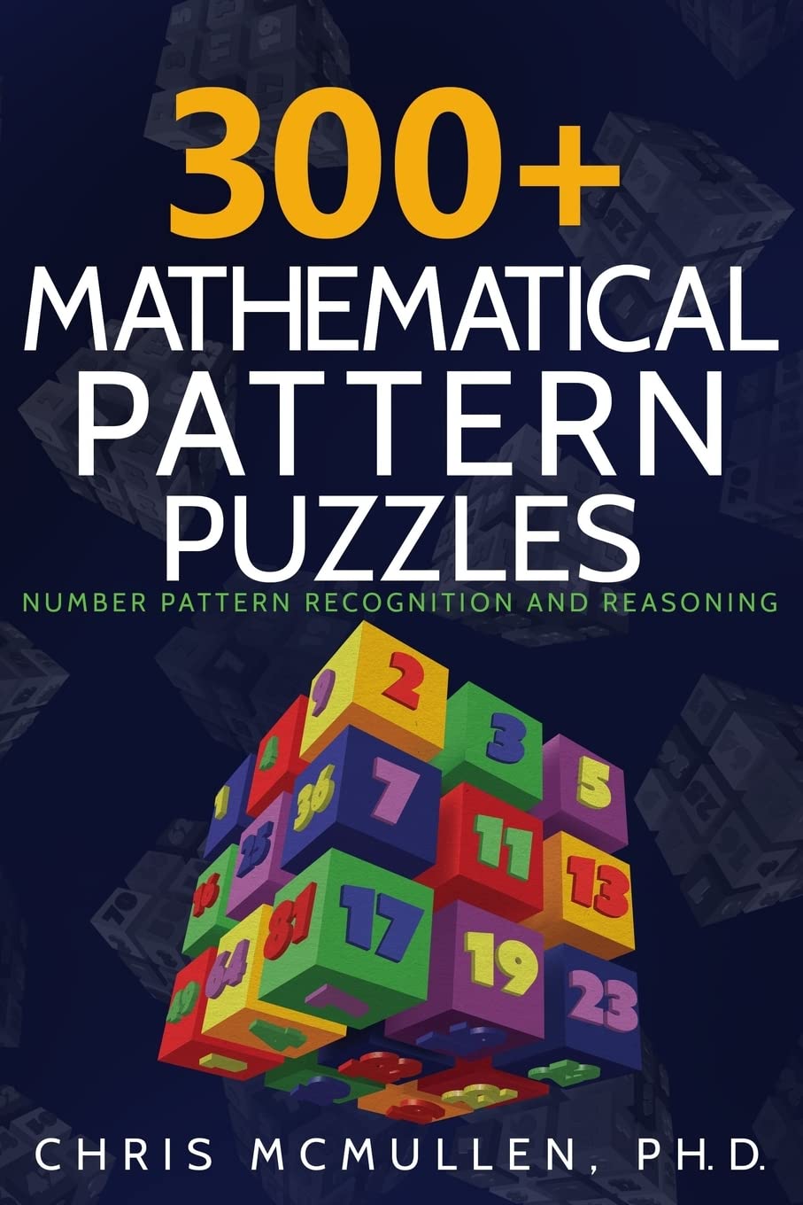 300+ Mathematical Pattern Puzzles for Number Reasoning Practice